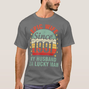 Camiseta Esposa Épica Desde 1991 Mi Esposo Es Un Hombre Afo