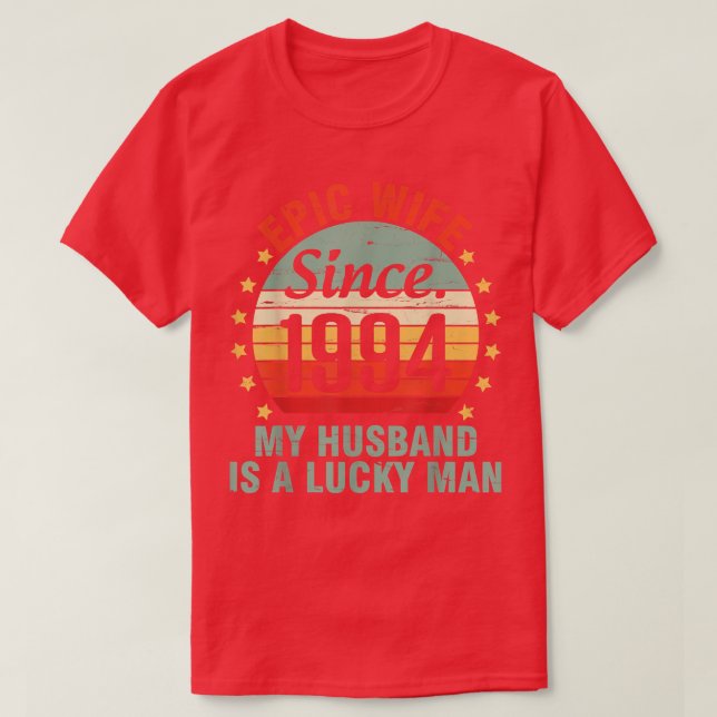 Camiseta Esposa Épica Desde 1994 Mi Marido Es Un Hombre Afo (Diseño del anverso)