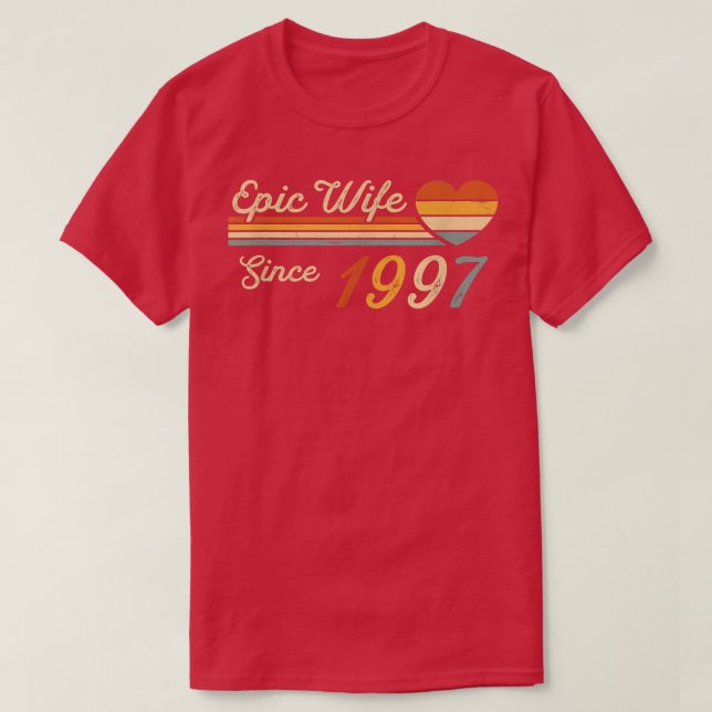 Camiseta Esposa épica desde 1997 25º aniversario Boda 25 (Diseño del anverso)