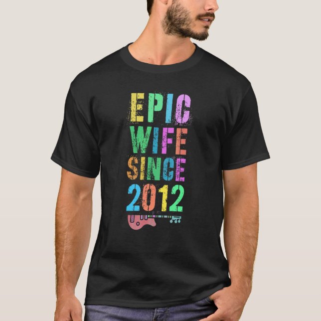 Camiseta Esposa Épica Desde 2012 Saluda Al Décimo Aniversar (Anverso)