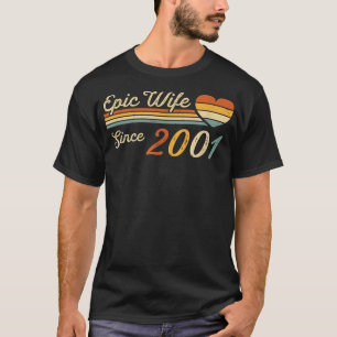 Camiseta Esposa épica desde el 2001 21er aniversario Boda 2