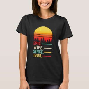 Camiseta Esposa épica desde el feliz aniversario de 1999
