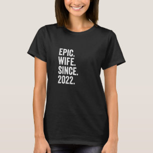 Camiseta Esposa épica desde el primer aniversario del boda 
