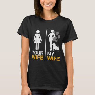 Camiseta Esposa Esposa Amante de Mascotas Bulldog Inglés Di
