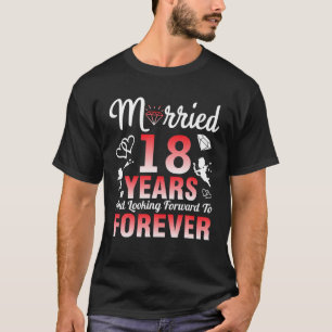 Camiseta Esposa Esposa Casada De 18 Años Y Esperando Adelan