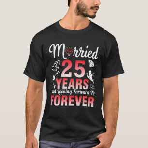 Camiseta Esposa Esposa Casada De 25 Años Y Esperando Adelan