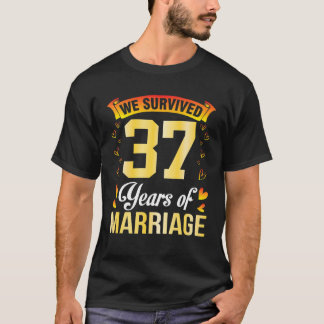 Camiseta Esposa Esposa Casada Sobrevivimos A 37 Años De Mat