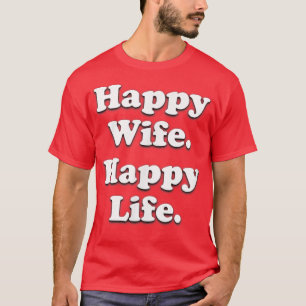Camiseta Esposa Feliz Vida Feliz Boda Divertido Marido Amor