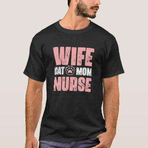 Camiseta Esposa Gata Mamá Enfermera RN LPN Enfermera Día de