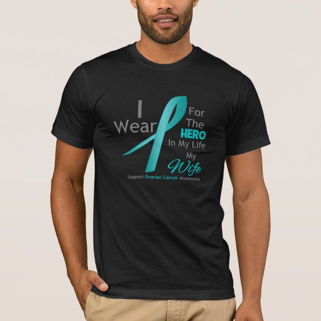 Camiseta Esposa - héroe en mi vida - cáncer ovárico (Anverso)