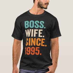 Camiseta Esposa Jefe desde 1995 28º aniversario del boda