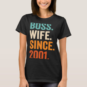 Camiseta Esposa Jefe desde 2001 22º aniversario del boda