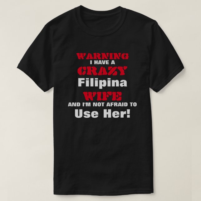 Camiseta Esposa loca de la filipina (Diseño del anverso)
