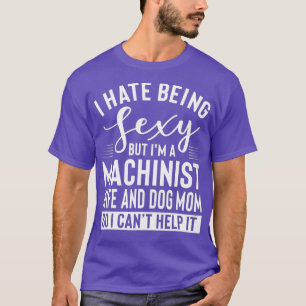 Camiseta Esposa Machinista Y Madre Perra Merch Graciosa Inc