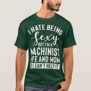 Camiseta Esposa Machinista Y Mamá Merch Son Graciosos