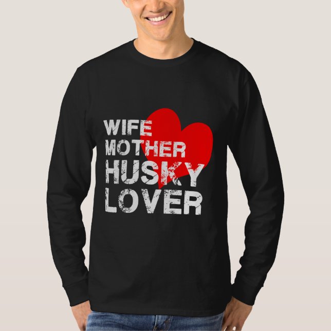 Camiseta Esposa Madre Husky (Anverso)