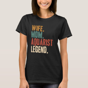 Camiseta Esposa Mamá Acuarista Acuarista Madre