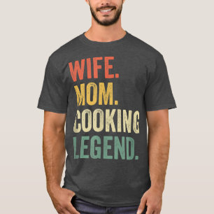 Camiseta Esposa Mamá Cocinando Leyenda Funny Cocinero Corta
