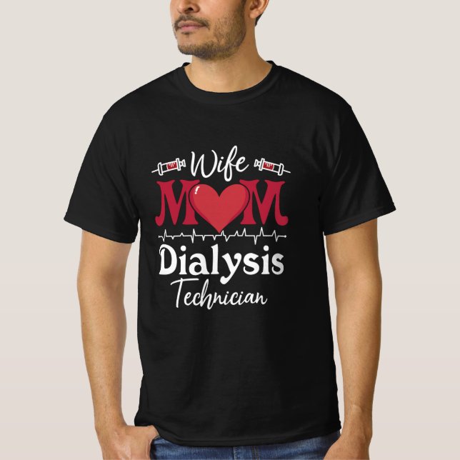 Camiseta Esposa Mamá Diálisis Técnico Enfermería Nefrología (Anverso)