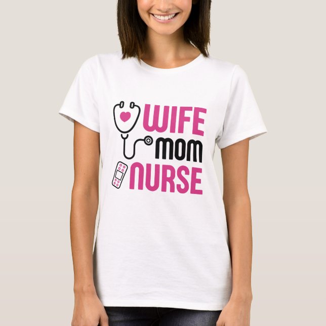 Camiseta Esposa Mamá Enfermera (Anverso)