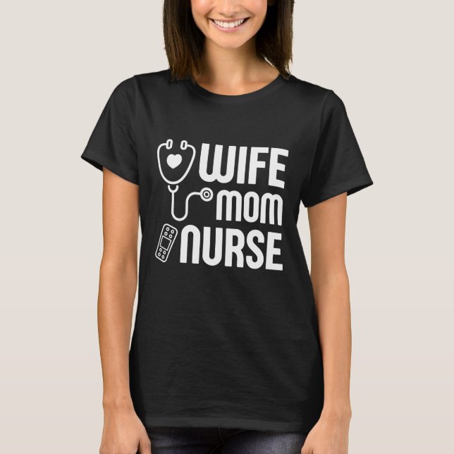Camiseta Esposa Mamá Enfermera (Anverso)