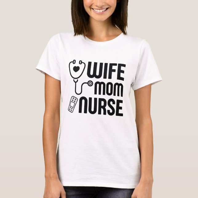 Camiseta Esposa Mamá Enfermera (Anverso)
