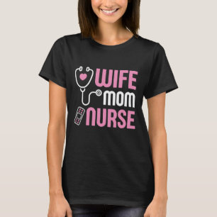 Camiseta Esposa Mamá Enfermera
