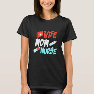 Camiseta Esposa Mamá Enfermera Enfermería Profesional