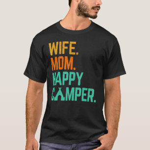 Camiseta Esposa Mamá Feliz Camper Cute Campin Familia Campi