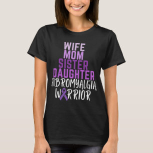 Camiseta Esposa Mamá Hermana Hija Fibromialgia Guerrera Awa