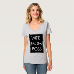 Camiseta Esposa Mamá Jefe. Mamá divertida