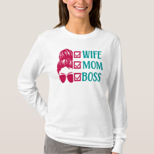Camiseta Esposa Mamá Jefe, Mamá Vida
