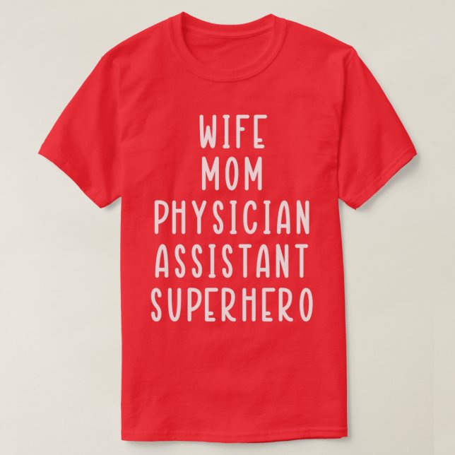 Camiseta Esposa Mamá Médico Asistente de Superhéroe (Diseño del anverso)