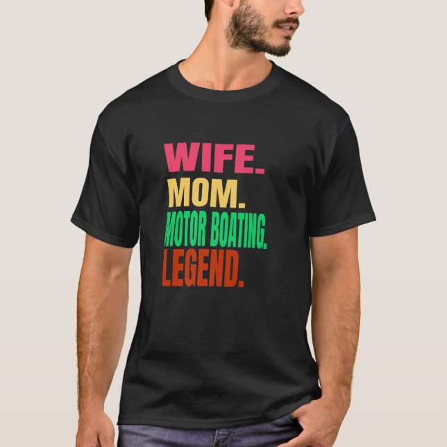 Camiseta Esposa Mamá Motor Basando Leyenda En Pontón En El  (Anverso)