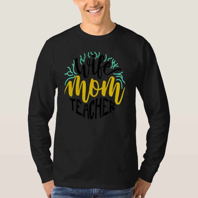 Camiseta Esposa Mamá Profesora  Día del Profesor (Anverso)