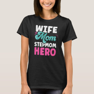 Camiseta Esposa Mamá Stepmama Hero Boy Día de la Madre