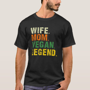 Camiseta Esposa Mamá Vegan legend Planta de Veganismo Basad