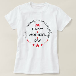 Camiseta Esposa Mami Nuestro Todo Dulce Día de la Madre