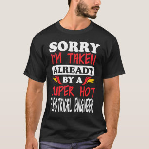 Camiseta Esposa o novia de un motor eléctrico caliente