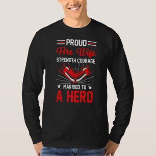Camiseta Esposa Orgullosa De Incendio Se Casó Con Un Incend