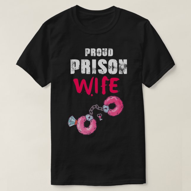 Camiseta Esposa orgullosa de la prisión  (Diseño del anverso)