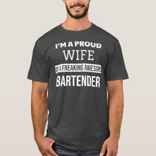 Camiseta Esposa Orgullosa De Un Impresionante Barman