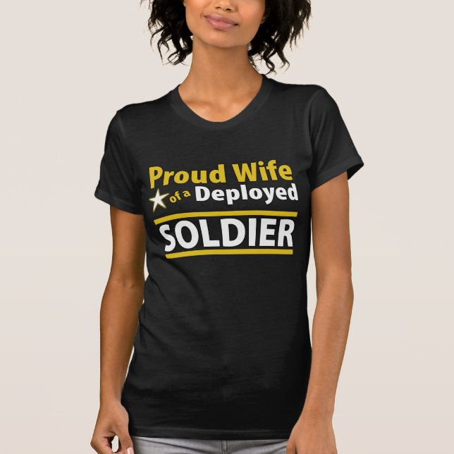 Camiseta Esposa orgullosa de un soldado desplegado (Anverso)