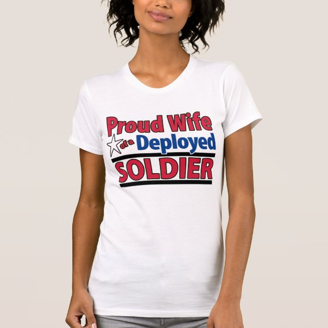 Camiseta Esposa orgullosa de un soldado desplegado con (Anverso)