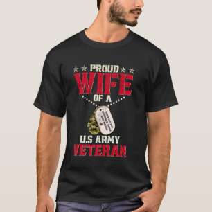 Camiseta Esposa orgullosa de un veterano del ejército de EE