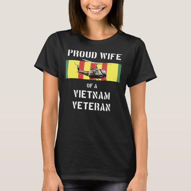 Camiseta Esposa orgullosa de un veterano vietnamita UH-1 Hu (Anverso)