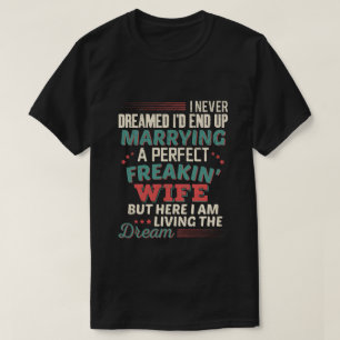 Camiseta Esposa Perfecta y Sarcástica Humor de Marido