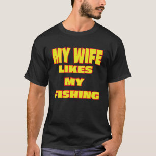 Camiseta Esposa Pesquera Aprobada De Pesca De Marido