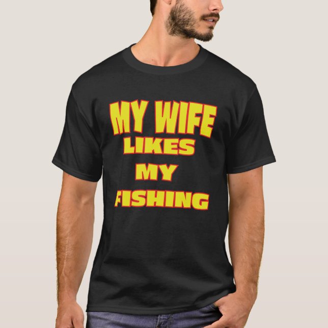 Camiseta Esposa Pesquera Aprobada De Pesca De Marido (Anverso)