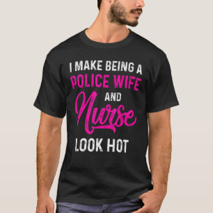 Camiseta Esposa Policial Enfermera Vida Rn Mamá 40